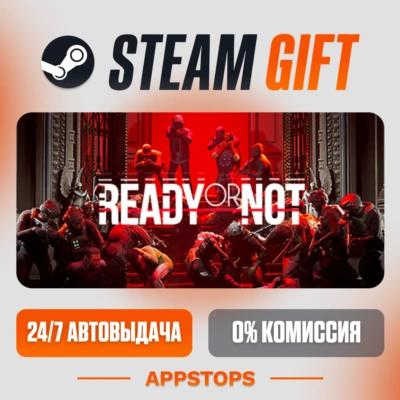 ✅ Ready or Not Steam Gift ⚡ АВТОДОСТАВКА 🌍 РОССИЯ + СНГ