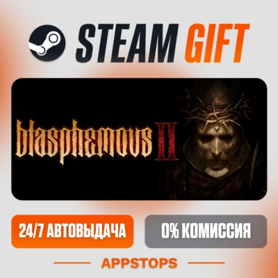 ✅ Blasphemous 2 Steam Gift ⚡ АВТОДОСТАВКА 🌍 РОССИЯ + СНГ